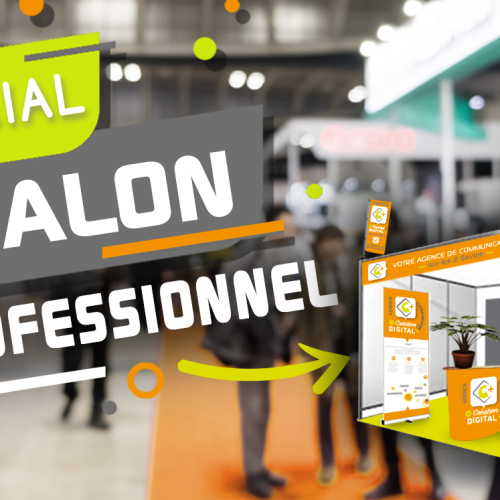 Optimisez vos Salons avec une communication EFFICACE !